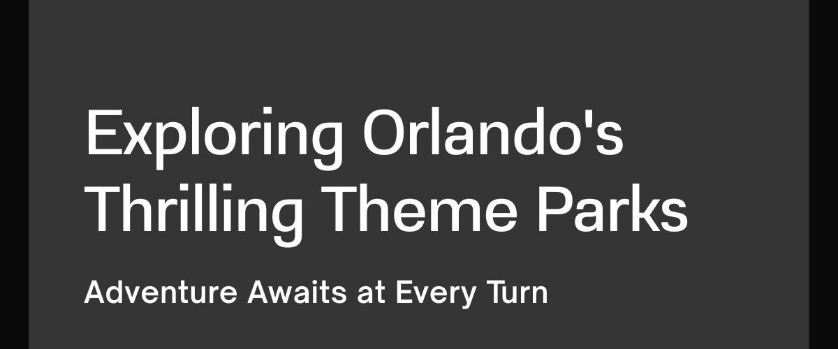Orlando Florida Theme Parks