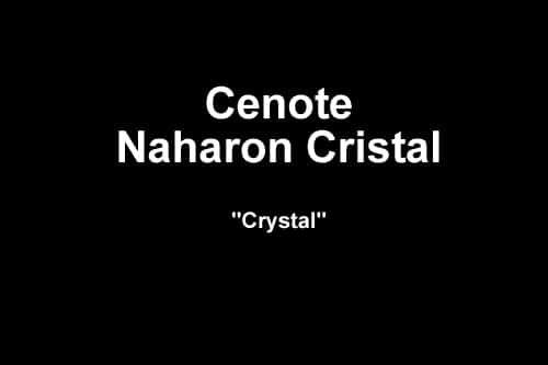 Cenote Naharon Cristal