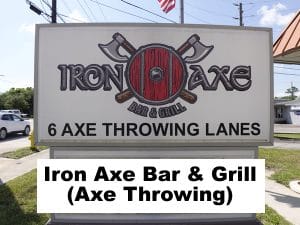 Iron Axe Bar and Grill Restaurant Pub South daytona with Axe Throwing header