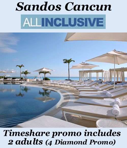 Sandos Cancun Timeshare Promo